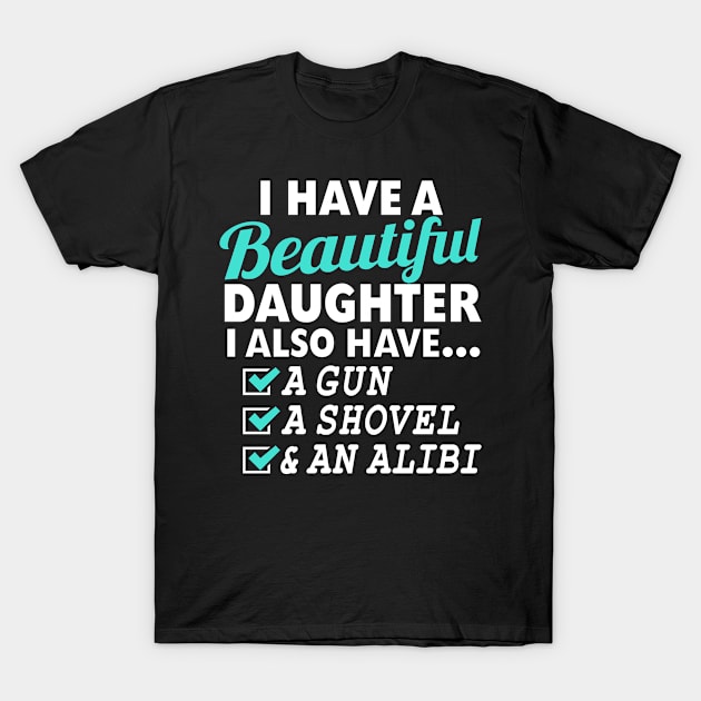 DAD Beautiful Daughter BLACK Print T-Shirt by CreativeAngel